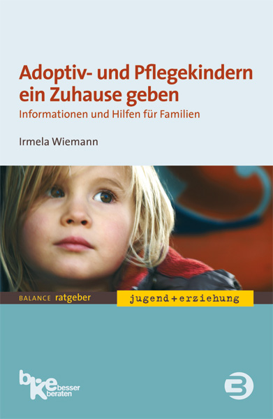Titelbild: Adoptiv- und Pflegekindern ein Zuhause geben